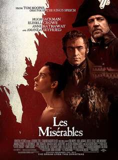  Miserables Movie on Les Miserables Finally Gets The Movie Version It   S Deserved All