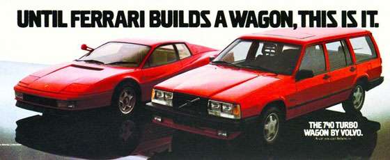 Until Ferrari builds a wagon, this is it. The 740 Turbo Wagon by Volvo. A car you can believe in.