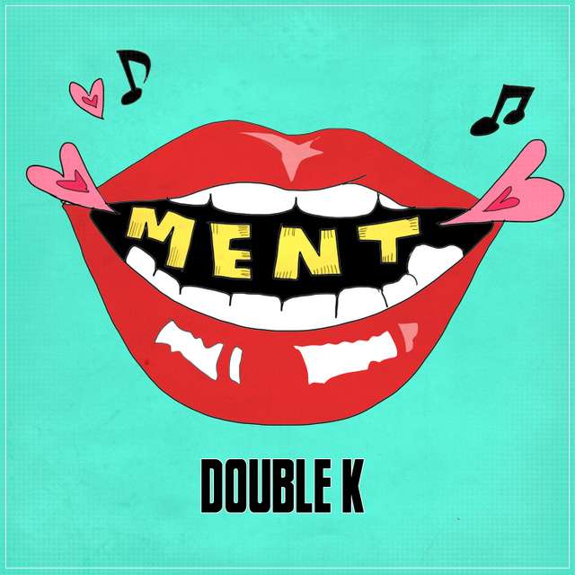 [Single] Double K - MENT