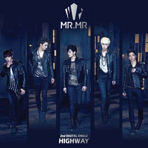 [Single] Mr.Mr -  Highway