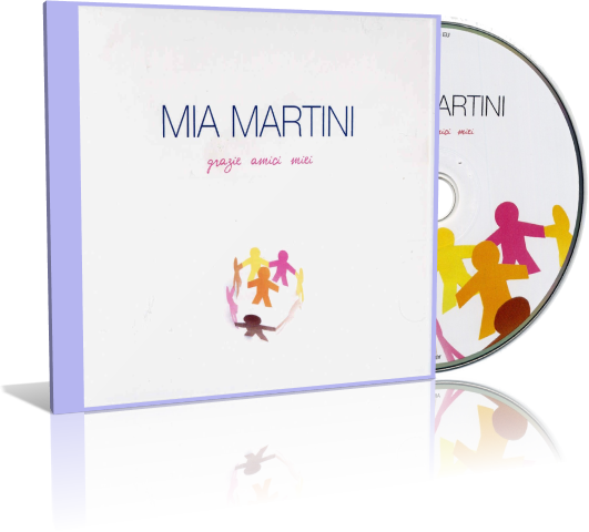 Mia Martini - Grazie Amici Miei (2008)