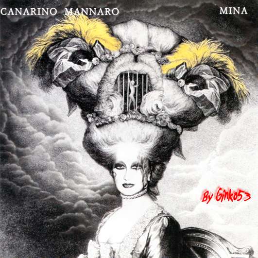 Mina - Canarino Mannaro (1994)